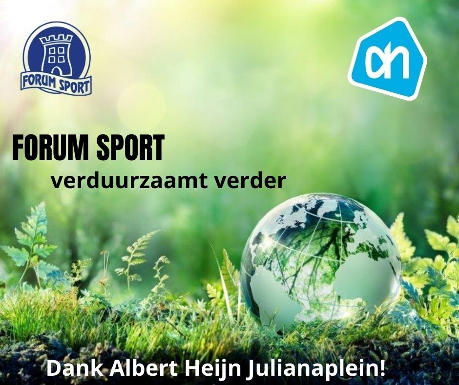 Albert Heijn Julianaplein ondersteunt Forum Sport bij verduurzaming