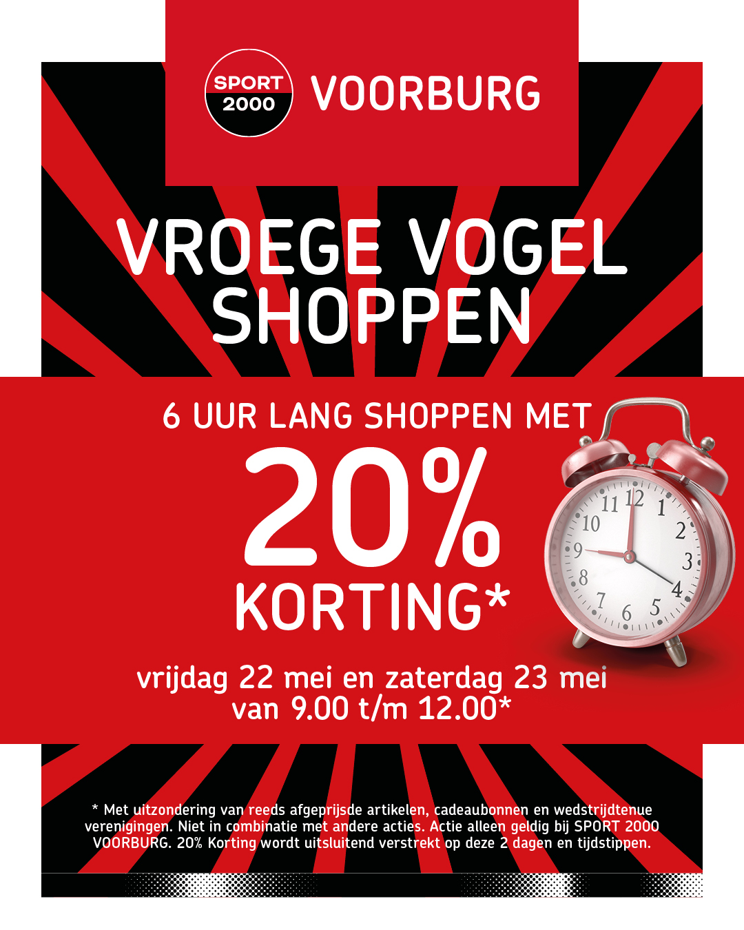 Vrijdag 22/5 en zaterdag 23/5 20% Vroege Vogel shoppen bij SPORT2000 Voorburg en de Outlet.