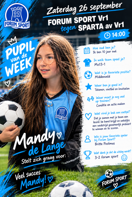 Mandy de Lange is de pupil van de week bij de wedstrijd Forum Sport vr1 tegen Sparta AV vr1.